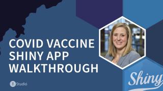 Katherine Kopp | COVID vaccine distribution Shiny app walkthrough (mock data) | RStudio