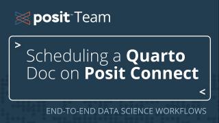 How to schedule a Quarto document on Posit Connect